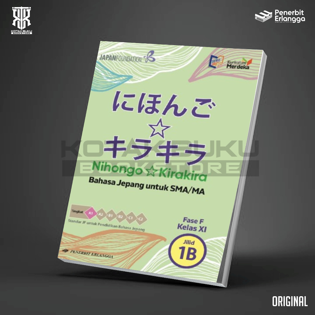 Buku  Nihongo Kirakira 1B Kelas 11 SMA /  Bahasa Jepang SMA