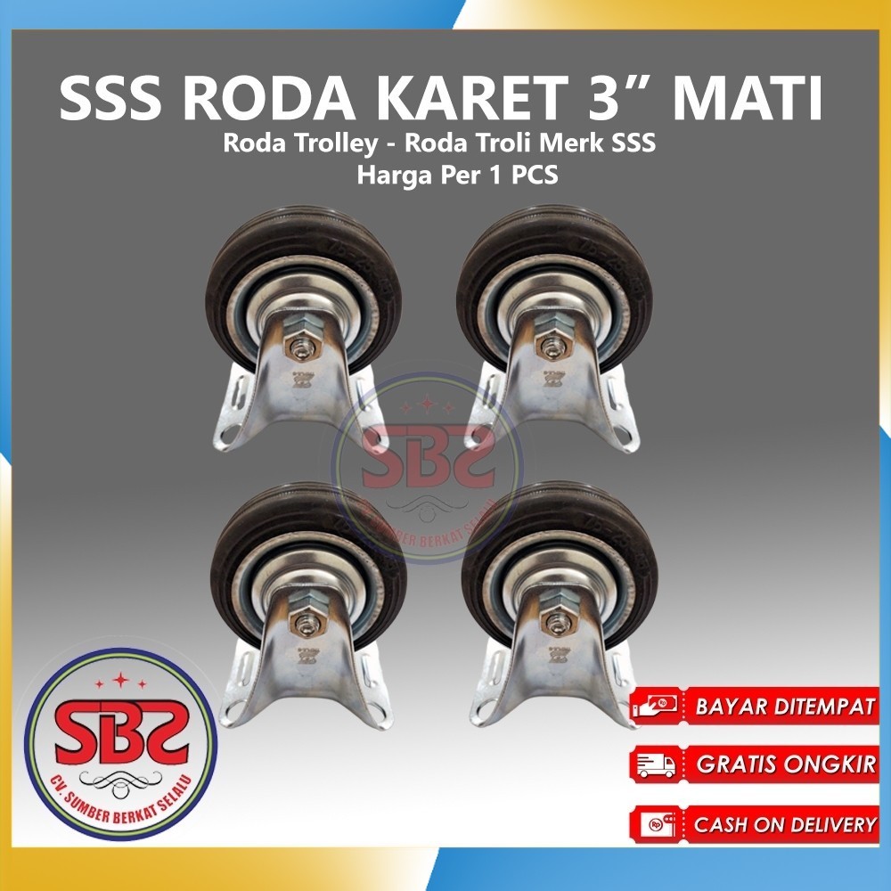 SSS Roda Karet 3inch 3" Mati - Roda Karet SSS /Roda Karet Triple S - Roda Karet Troli Trolly Etalase