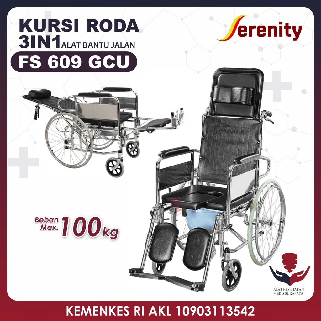 Serenity Kursi Roda 3in1 FS609GCU Wheel Chair Tidur Duduk BAB 3 in 1