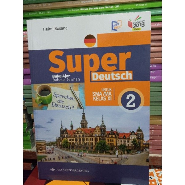 BUKU SUPER DEUTSCH BAHASA JERMAN UNTUK SMA KELAS 11
