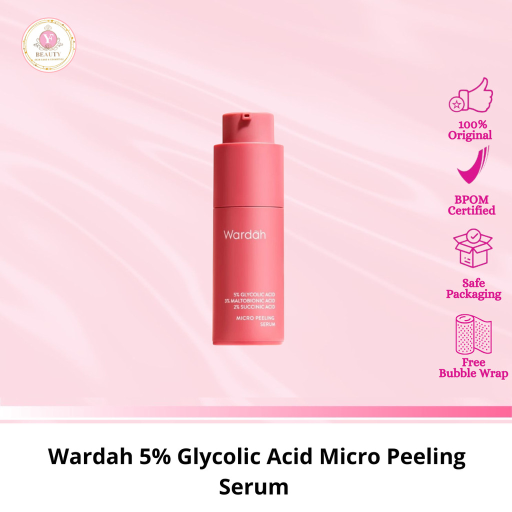 YF Beauty Wardah 5% Glycolic Acid Micro Peeling Serum / Serum Wajah