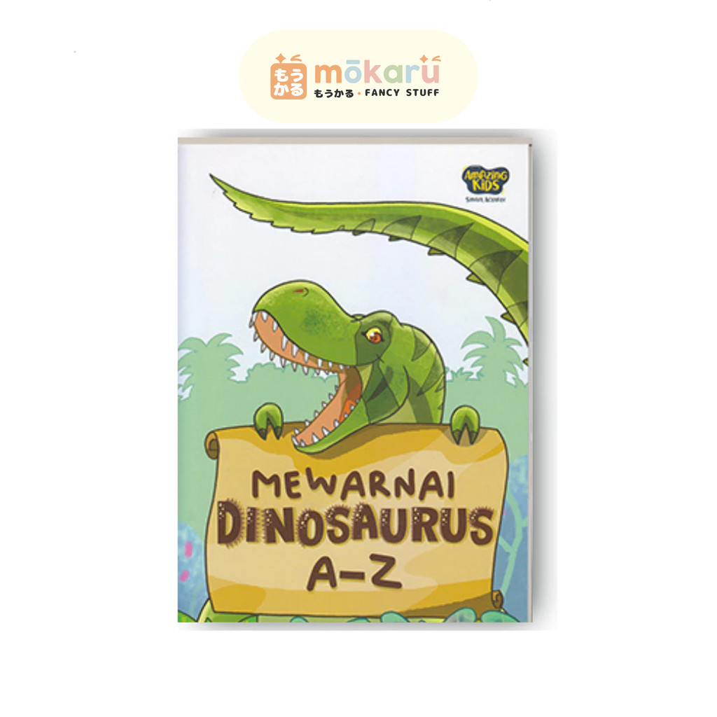 

AMAZING Mewarnai Dinosaurus A-Z / Buku Latihan Mewarnai Untuk Anak