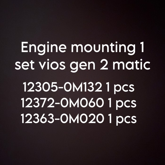 Engine mounting 1 set Vios Yaris gen 2 matic Berkualitas