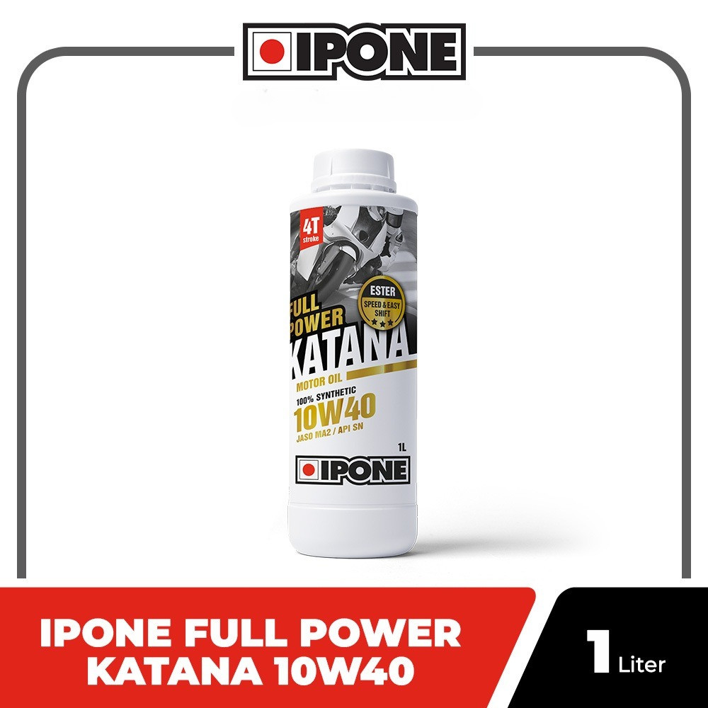 ORIGINAL Oli Mesin Ipone Full Power Katana 10W40 FULL SYNTHETIC ESTER - Oli Motor 4 Tak Ninja CBR GS