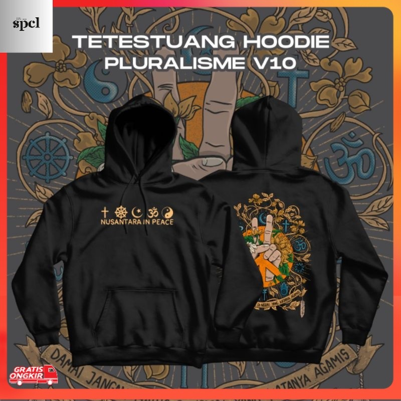Kaos Kekinian / Tetestuang Hoodie Pluralisme v10 | Nusantara in Peace | Humanity Above Religion