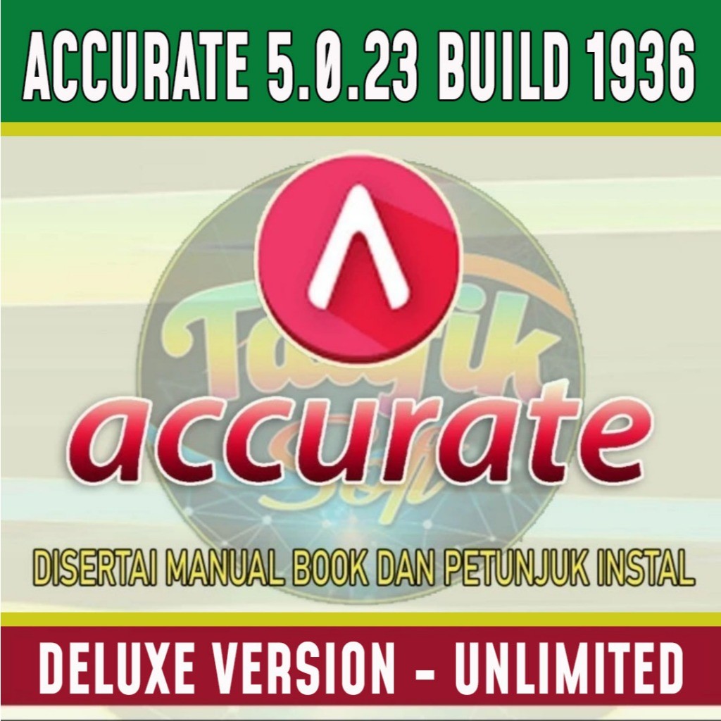 Accurate 5.0.23 1936 Versi Deluxe Unlimited
