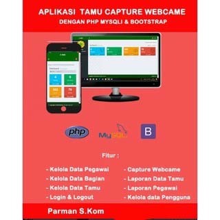 APLIKASI BUKU TAMU DILENGKAPI QR CODE DAN CAPTURE WEBCAME DENGAN PHP MYSQLI