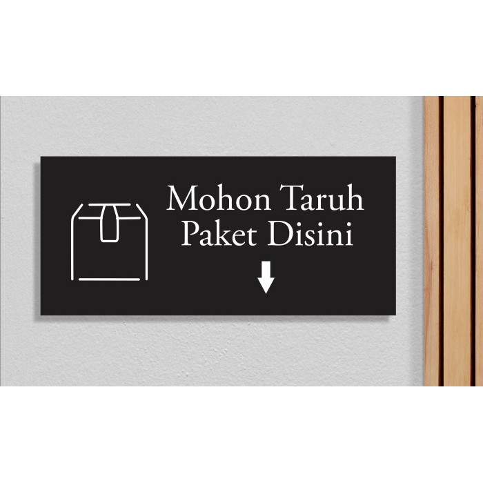 Papan Penanda Mohon Taruh Paket Disini Bahan Akrilik | Sign Label Acrylic Mohon Taruh Paket Tinggal 