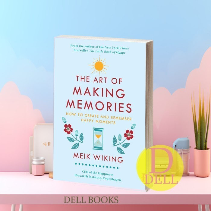 The Art of Making Memories