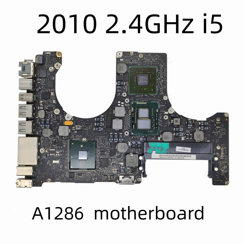 Original a1286 motherboard for macbook pro 15" logic board a1286 core 2 i5 i7 2010 years 820-2850-A