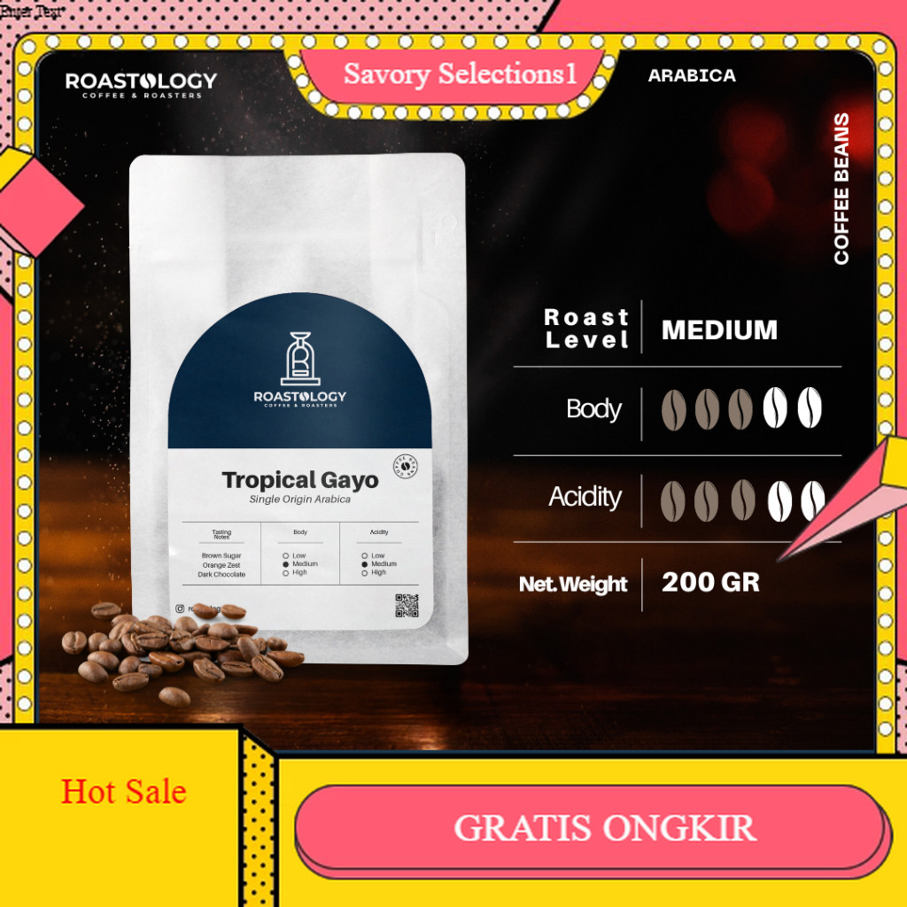 

【SAVORY】 SALE!! Aceh Gayo No.1 Arabica Grade 200gr Biji Kopi Coffee Beans ROASTOLOGY