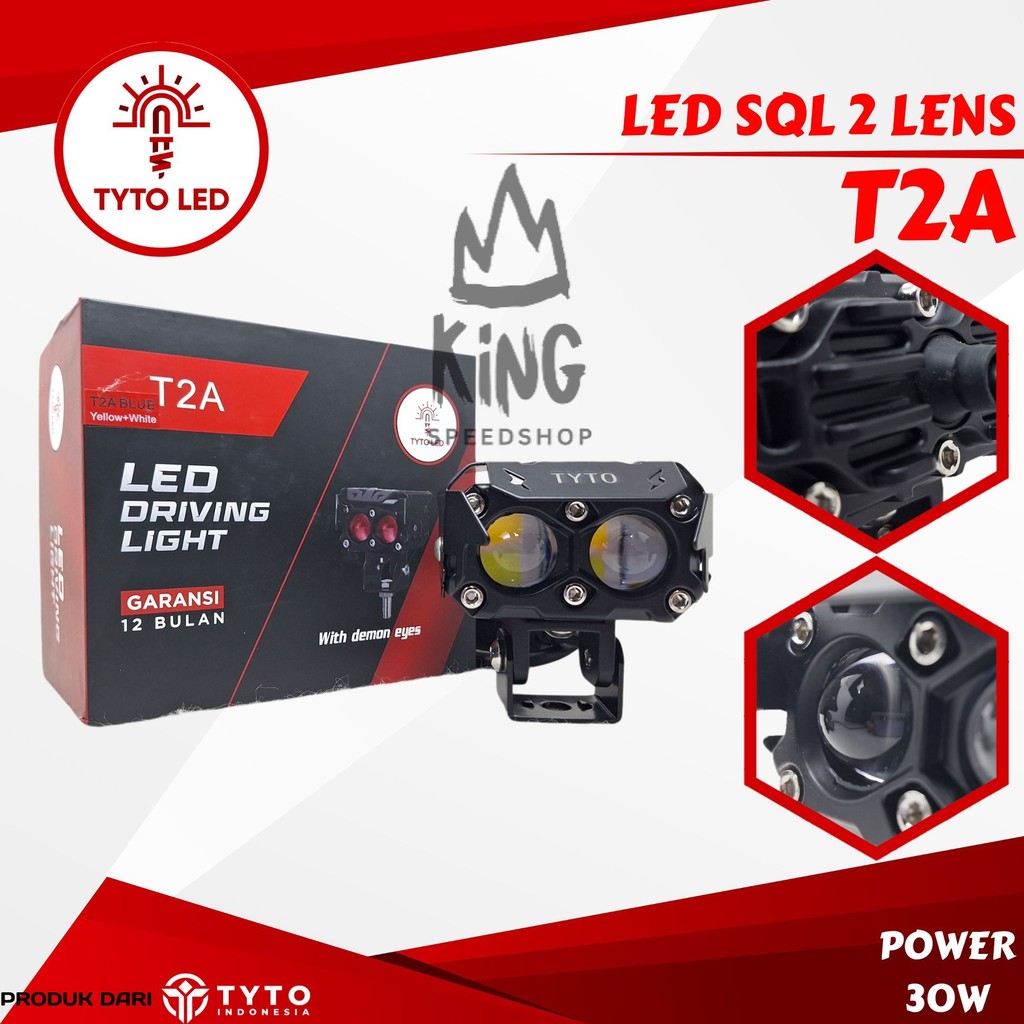 LAMPU TYTO LED T2A LED SQL 2 LENS 30WATT DEMON EYES WATERPROOF