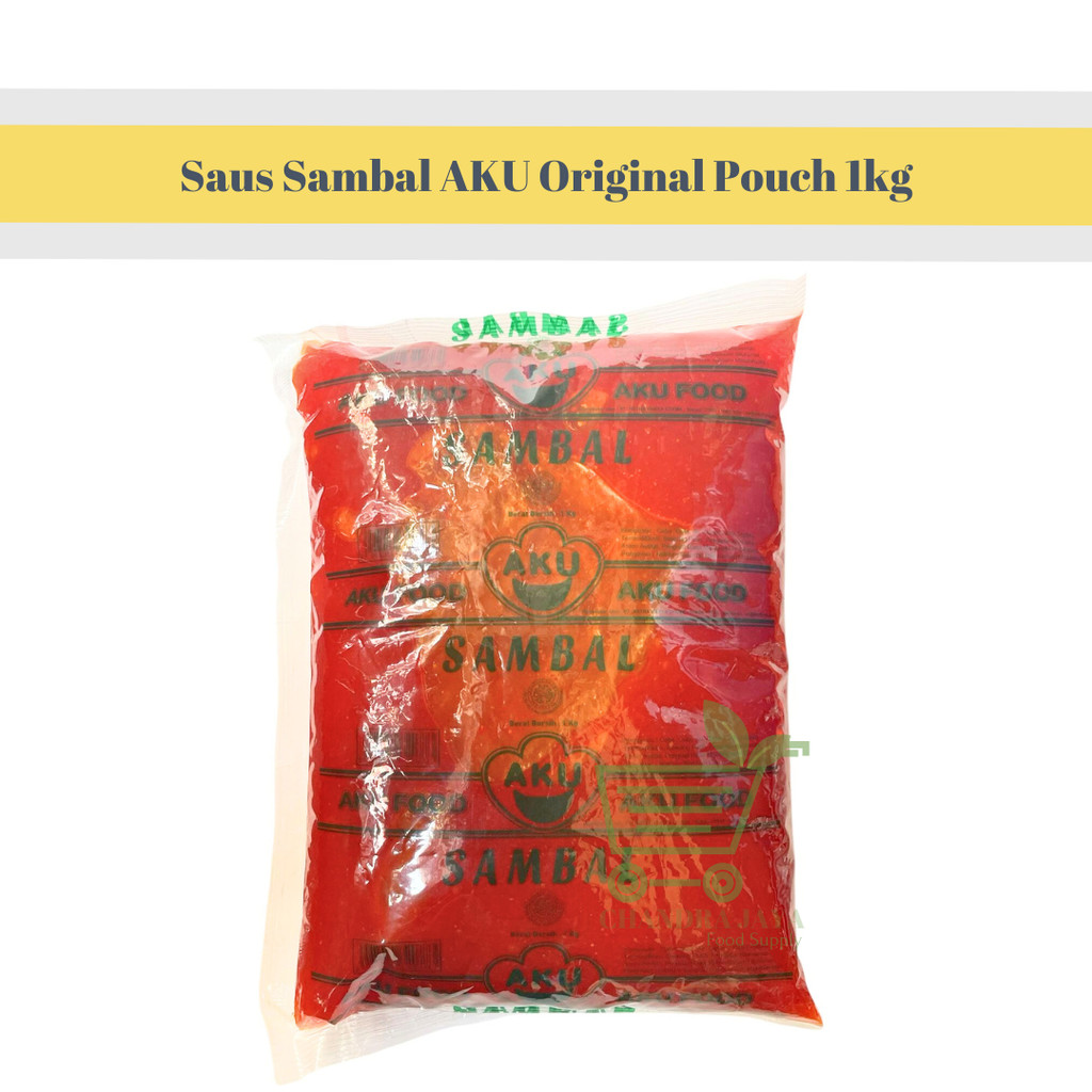 

Saus Sambal AKU Original Pouch 1kg