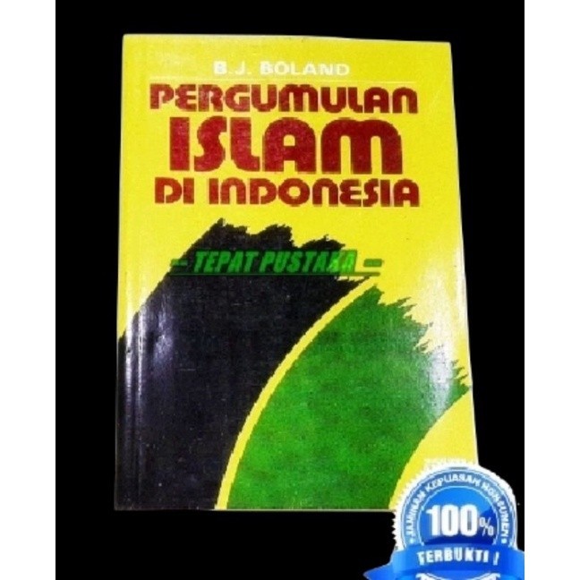 Pergumulan Islam di Indonesia - B. J. Boland + free dsampul