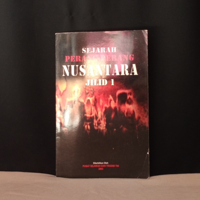 SEJARAH PERANG-PERANG NUSANTARA JILID 1 - T6