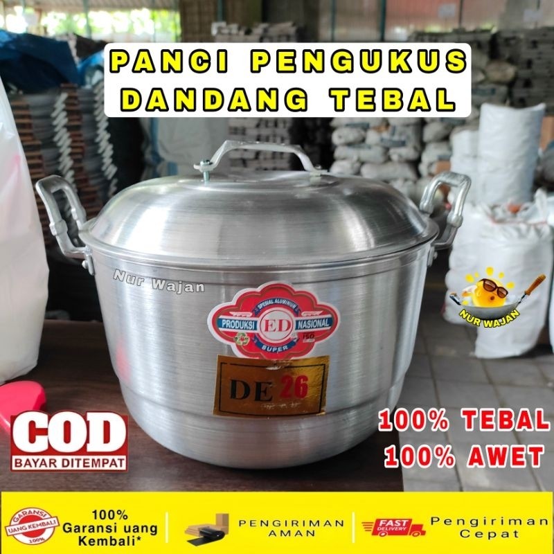 Panci Pengukus DANDANG Penanak Nasi / Soblok Tebal ukuran 26 28 30 36 40 ED Nasional Alumunium Tebal