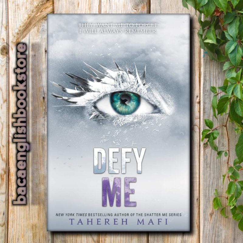 Defy Me (Shatter Me, 5)