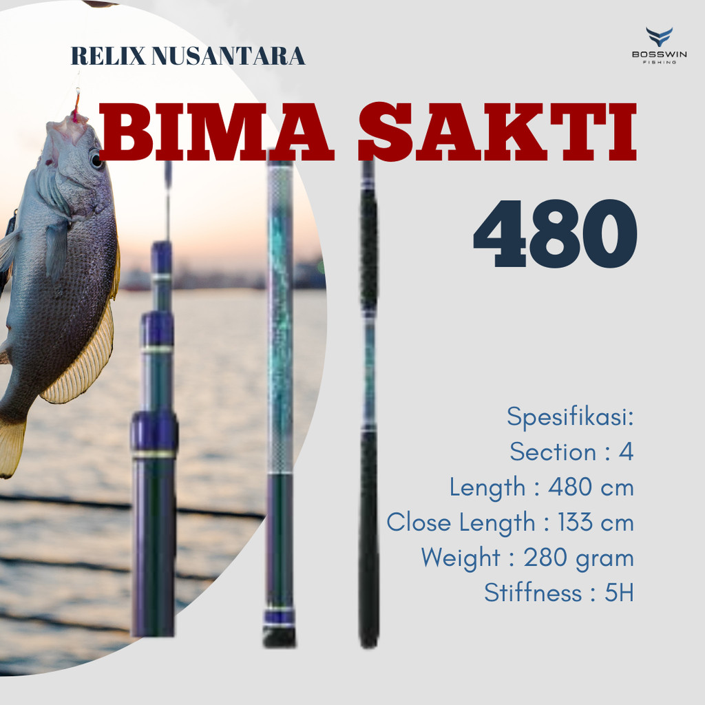 Joran Tegek BIMA SAKTI 480 by Relix Nusantara Close Lenght 133 Free Packing Pipa Paralon/PVC