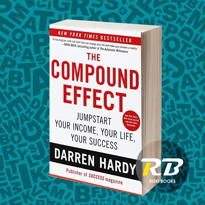 The Compound Effect Darren Hardy
