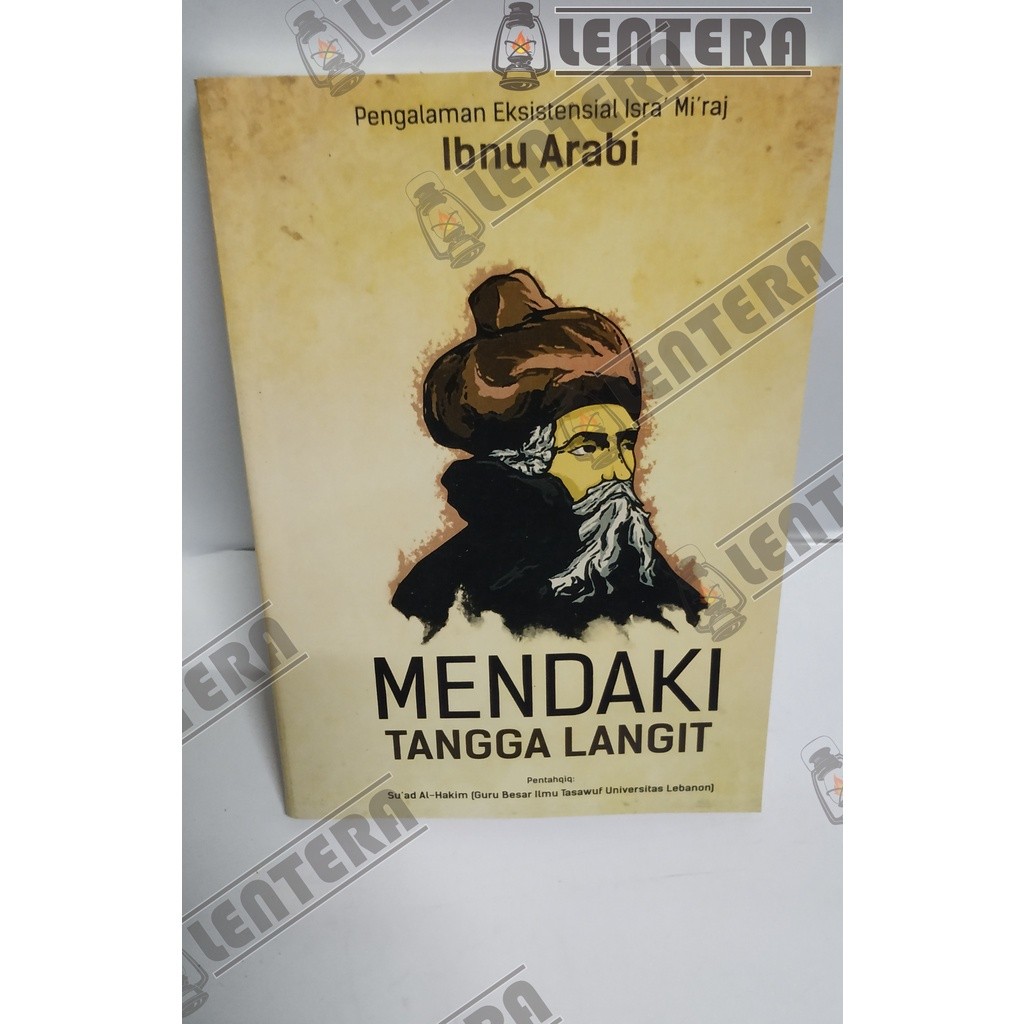 Mendaki Tangga Langit - Ibnu Arabi