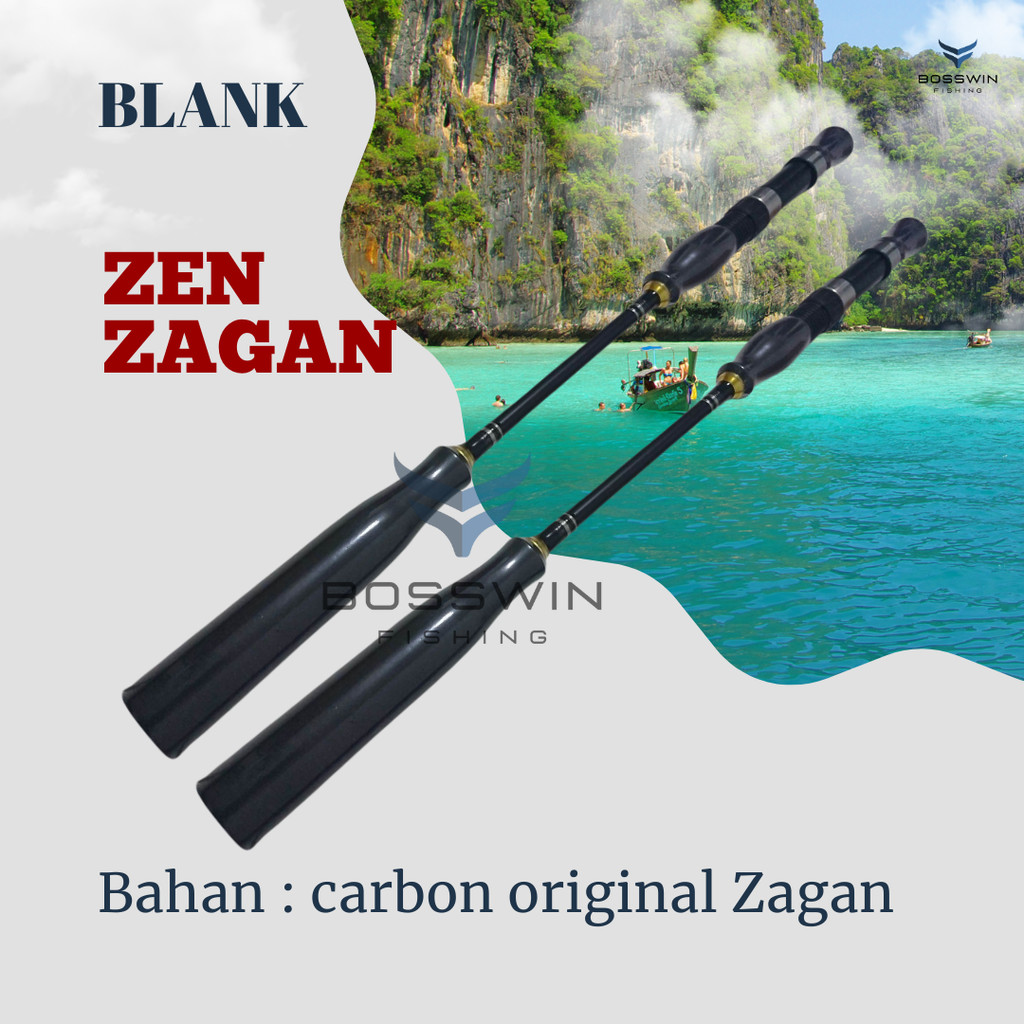 Blank Joran Zen Zagan original asli include packing pipa PVC (hanya blank saja)