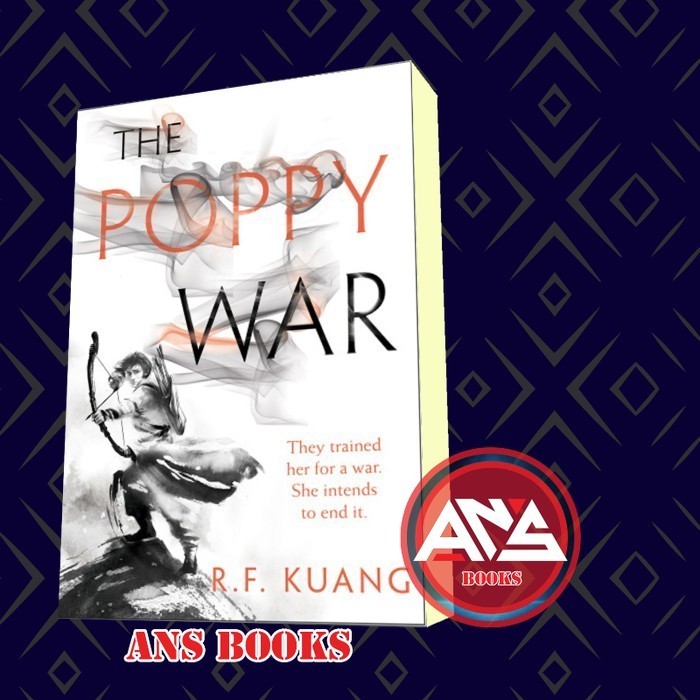 The Poppy War (The Poppy War #1) R F Kuang