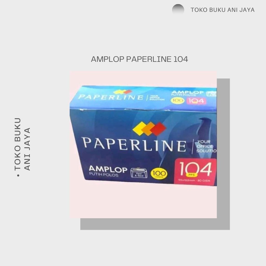 

AMPLOP PAPERLINE 104 PPS (1 PAK ISI 100 LEMBAR)