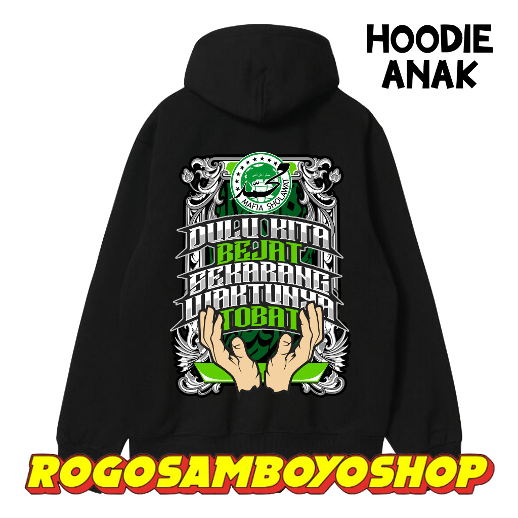 BEST SELLER HOODIE JAKET ANAK FLEECE MAFIA SHOLAWAT TOBAT MAFIS INDONESIA