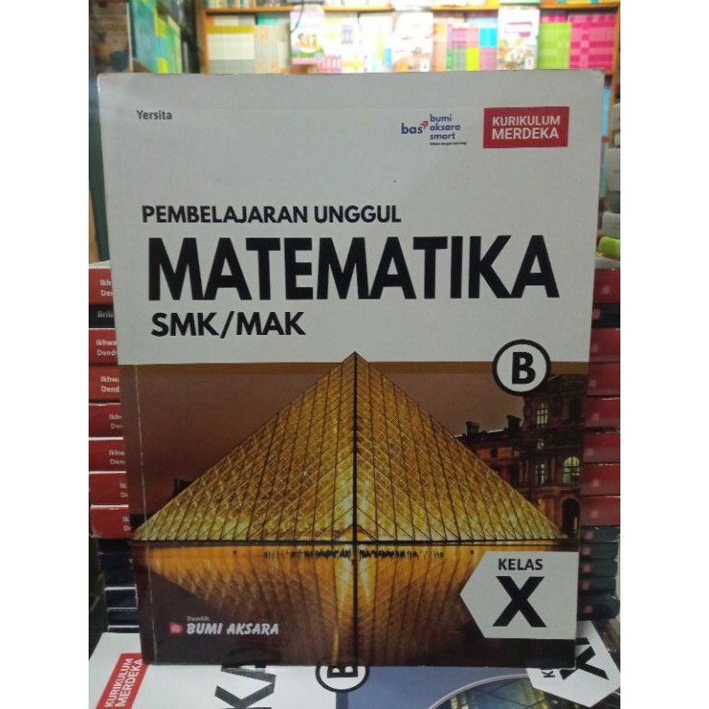 BUKU MATEMATIKA B UNTUK SMK KELAS 10 KURIKULUM MERDEKA