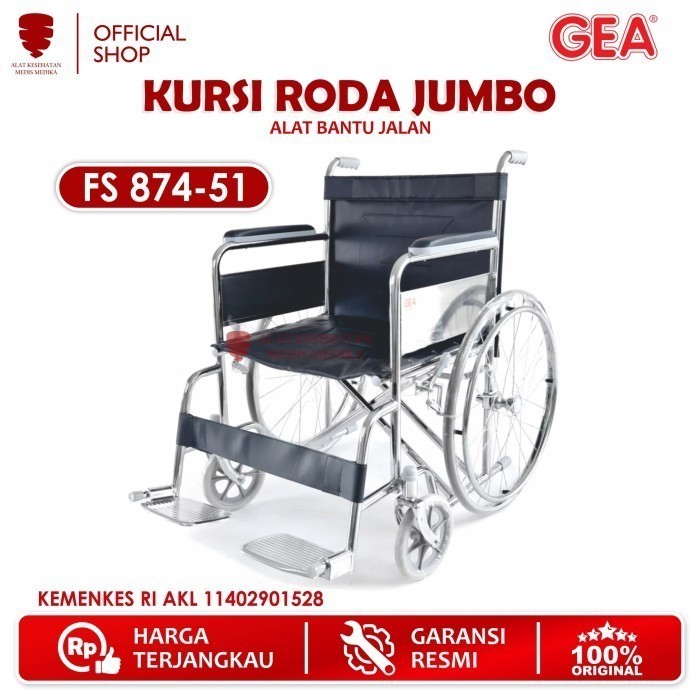 GEA Kursi Roda FS 874-51 Jumbo Besar Orang Gemuk Wheel Chair Standart Medis