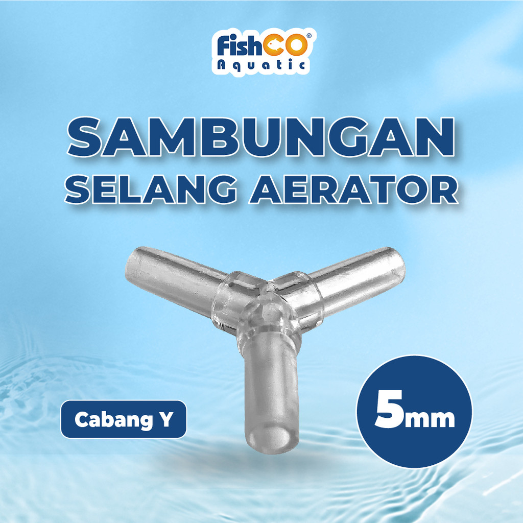 Fishco Sambungan Konektor Selang Aerator Bentuk Y Ukuran 4mm - Sambungan Selang