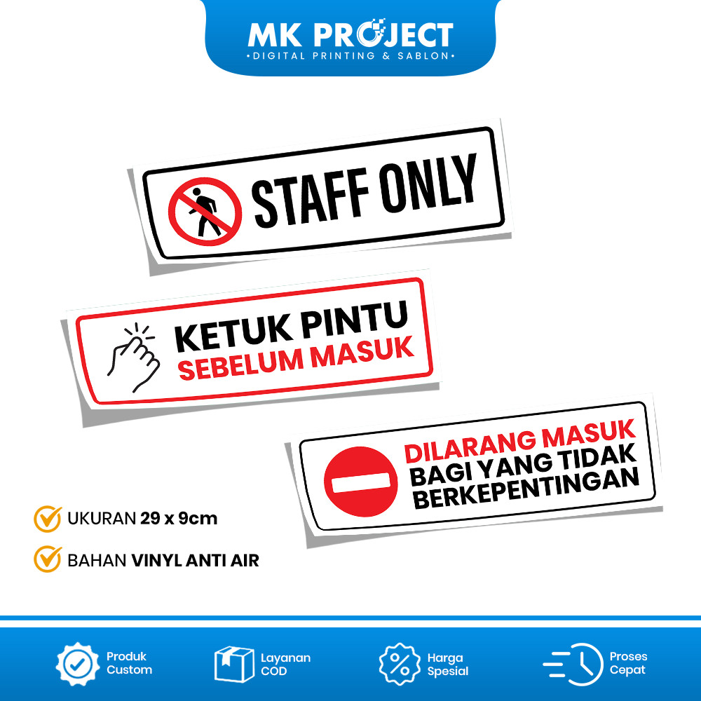

STICKER STAFF ONLY DILARANG MASUK BAGI YANG TIDAK BERKEPENTINGAN / STIKER KETUK PINTU BAHAN VINYL