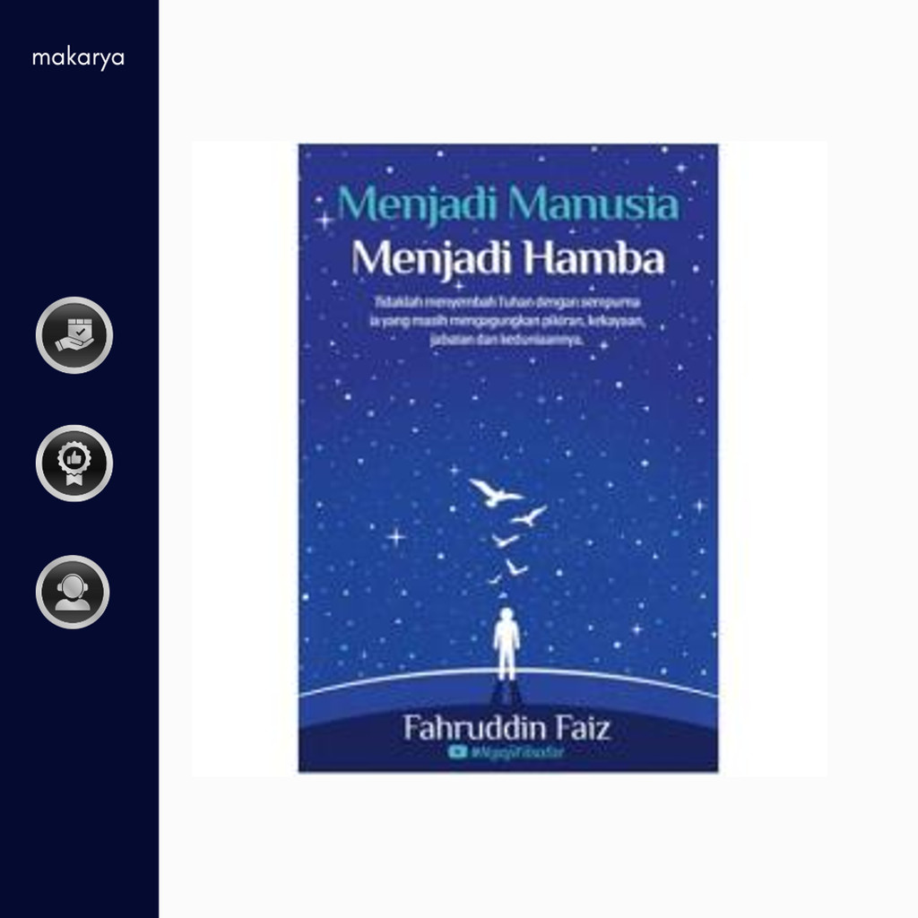 MENJADI MANUSIA MENJADI HAMBA