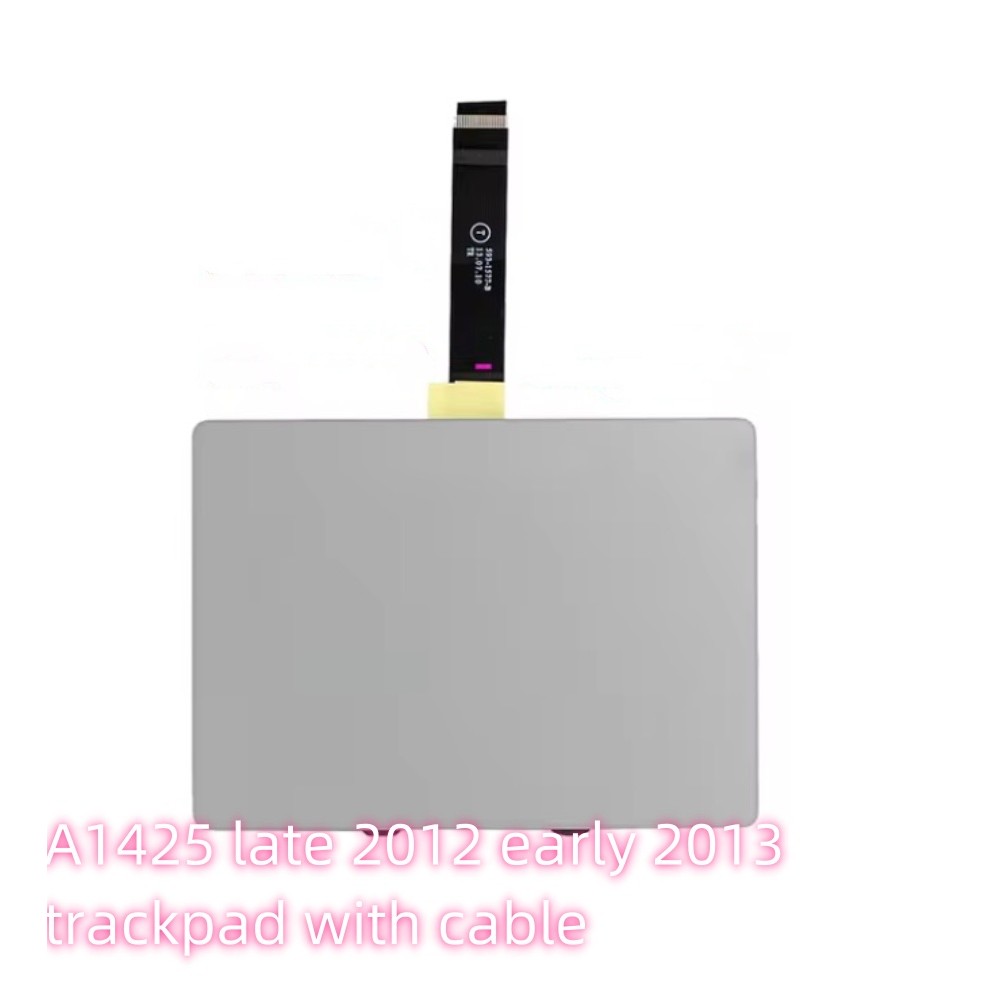 

Original a1425 A1502 Touchpad For Macbook Pro Retina 13'' AA1502 Trackpad With Flex Cable Late 2013 Mid 2014 Early 2015 Year