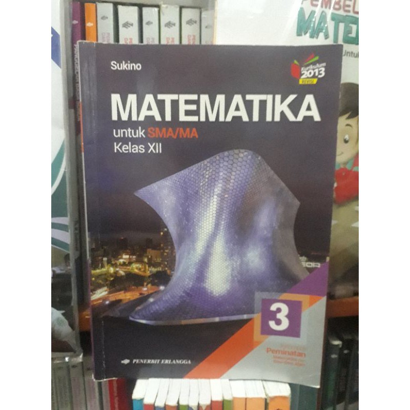 BUKU MATEMATIKA PEMINATAN KELAS 12 SMA. ORIGINAL
