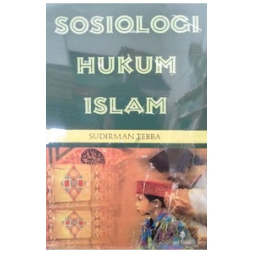 Sosiologi Hukum Islam - Sudirman Tebba - NR