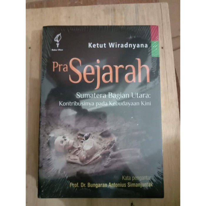 Buku Pra Sejarah Sumatera Bagian Utara: Kontribusinya pada Kebudayaan Kini YOI24
