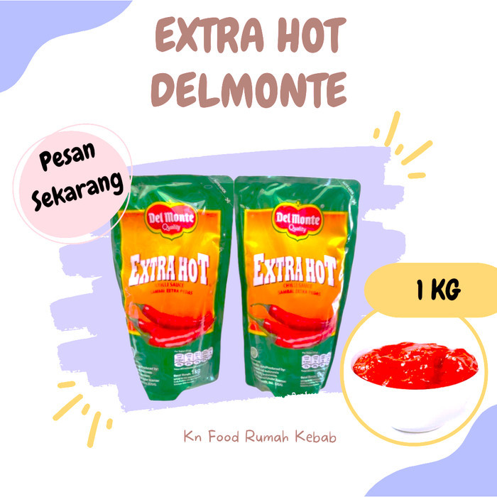 

✨TERLARIS -Saos extra hot Delmonte - Sambal Delmonte Extra Hot 1 Kg