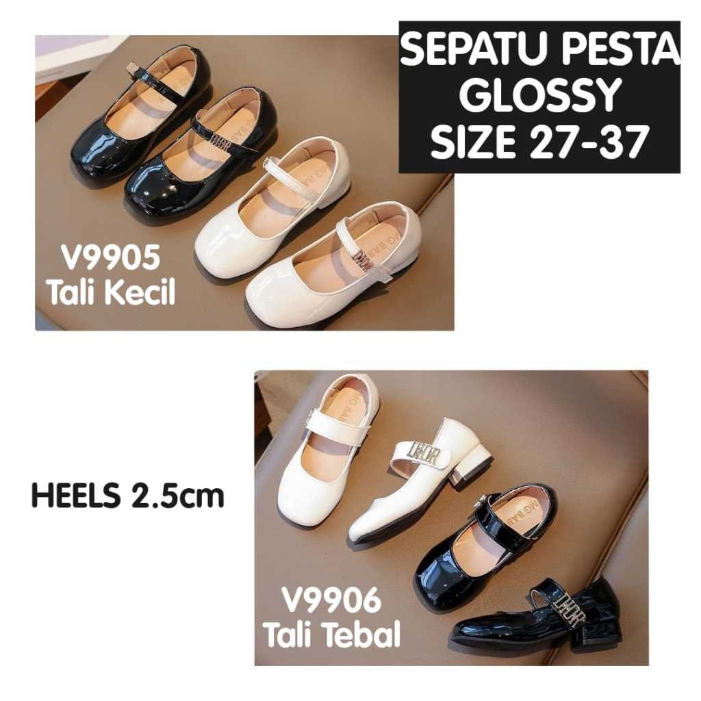 (CC-JKT) SP- V9905 V9906 SEPATU PESTA ANAK GLOSSY HEELS 2.5cm PEREKAT TALI TEBAL TALI KECIL SIZE 27-