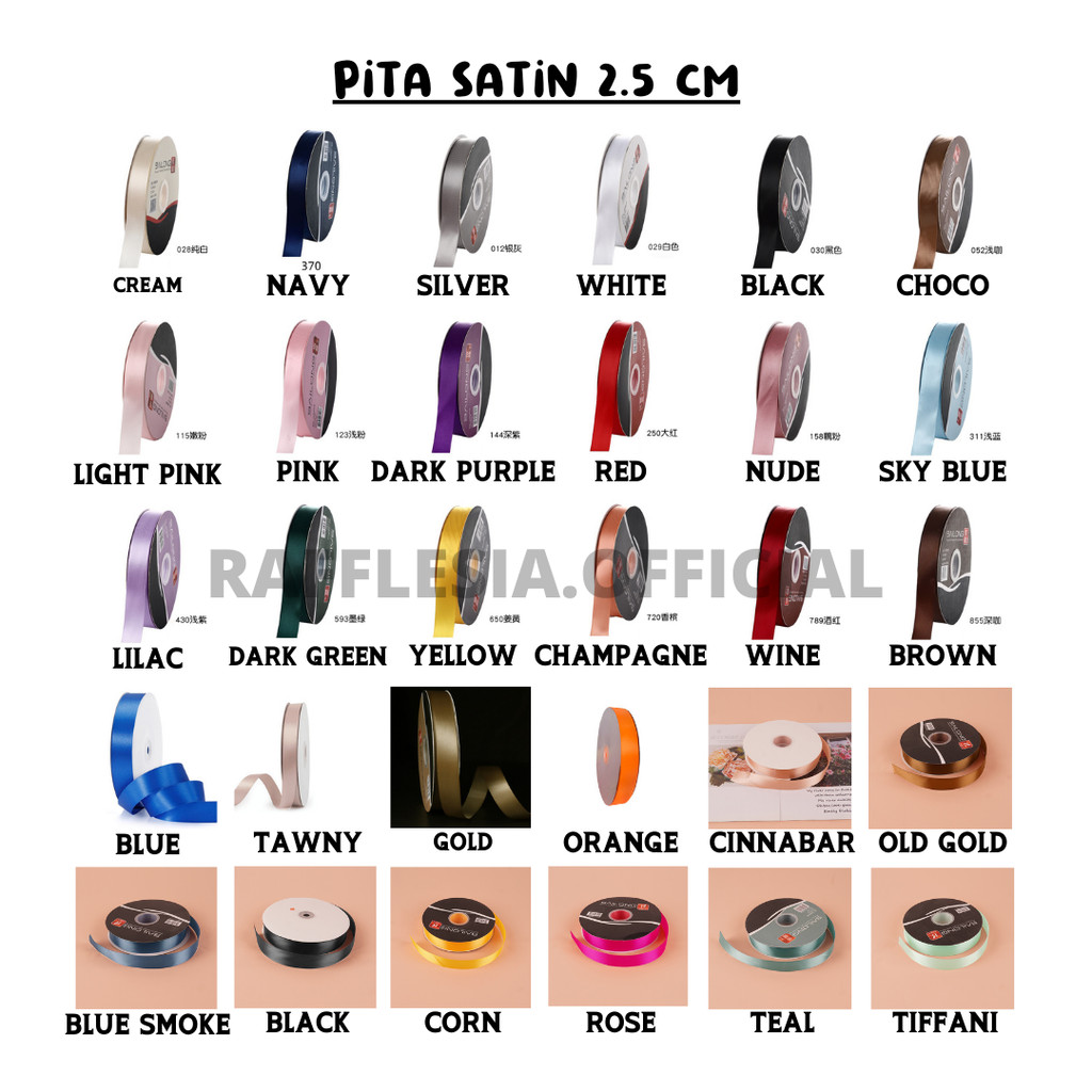 

PITA SATIN IMPORT UKURAN SEDANG LEBAR 2.5CM PREMIUM (ECER PER METER) PITA KADO GIFT BOUQUET BUNGA DEKORASI