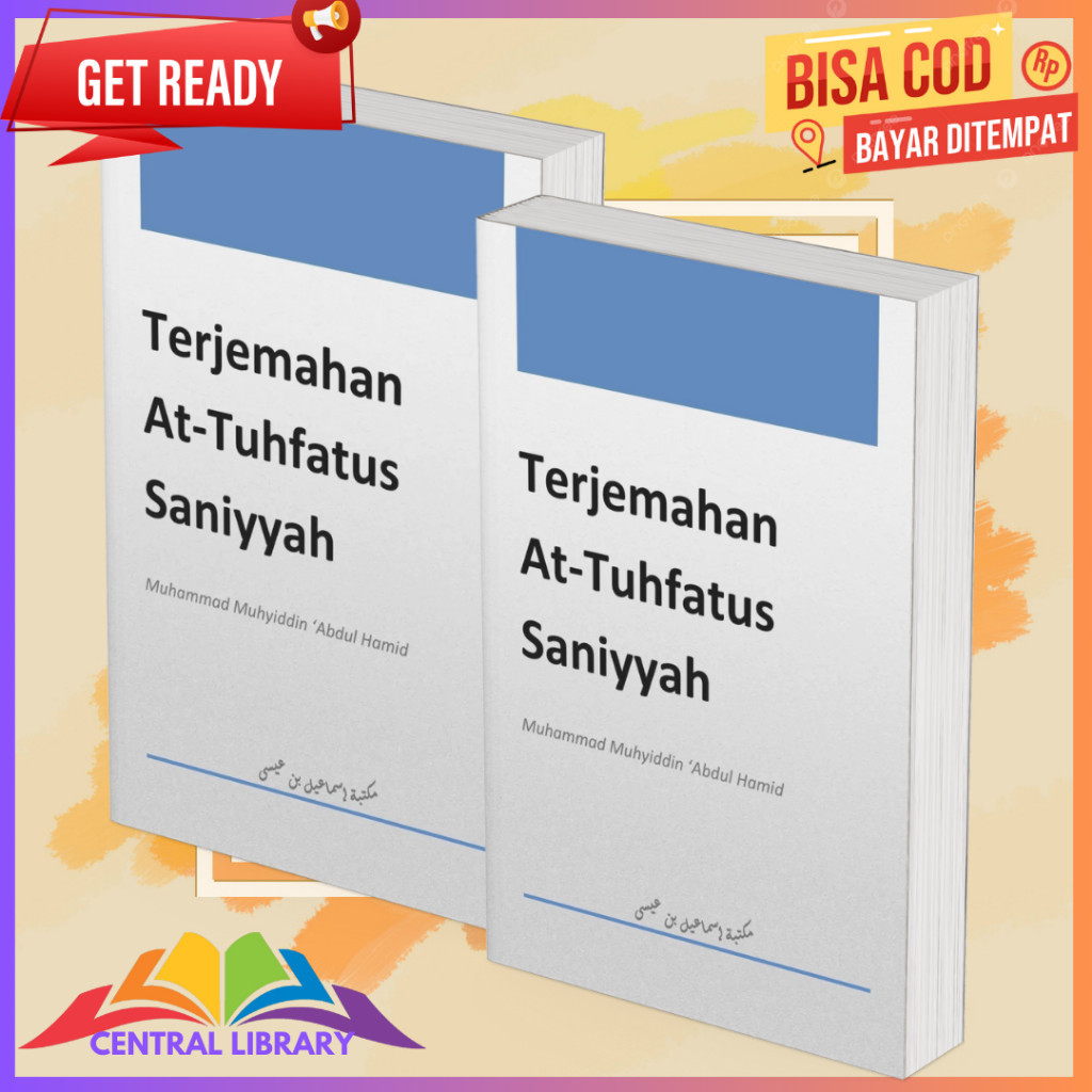 Terjemahan At tuhfatus Saniyyah / Terjemah Kitab Terjemahan At-Tuhfatus Saniyyah