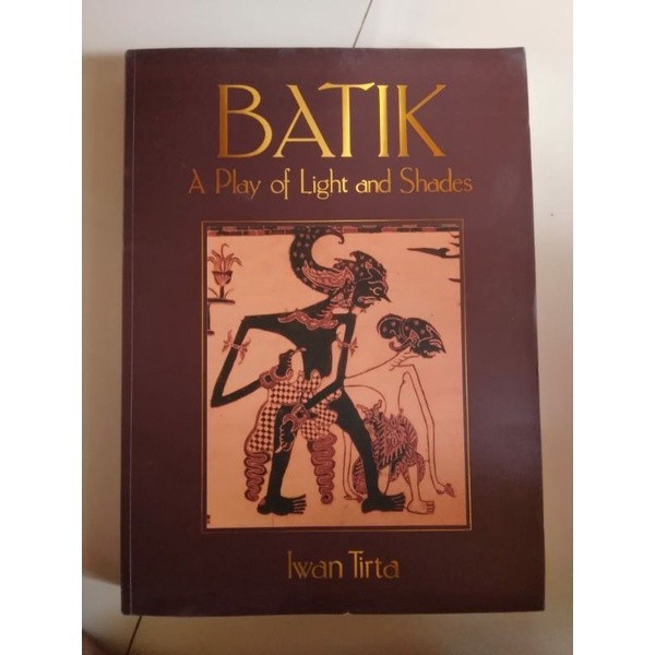 buku original batik a play of light and shades by Iwan Tirta