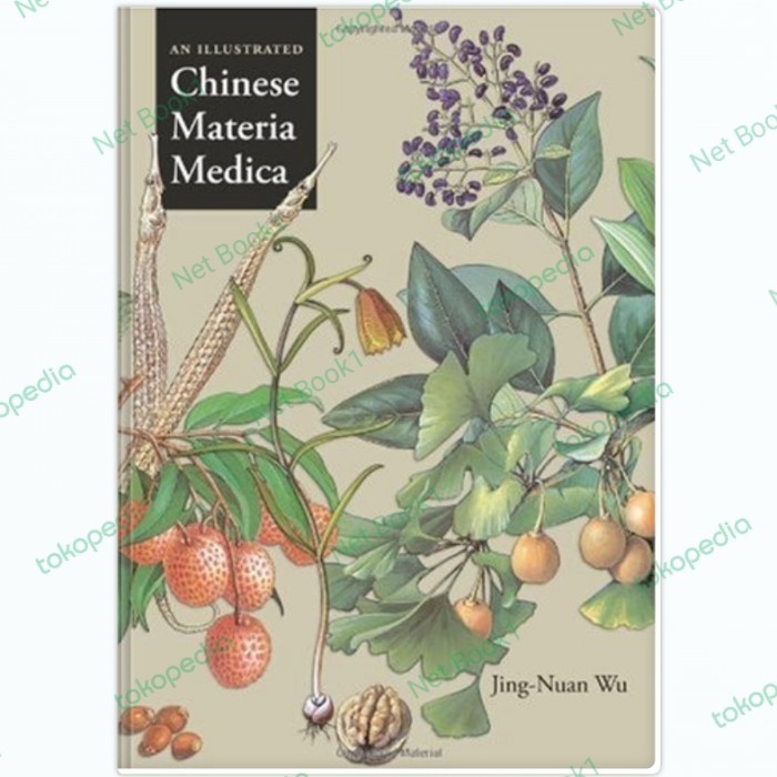 Buku An Illustrated Chinese Materia Medica