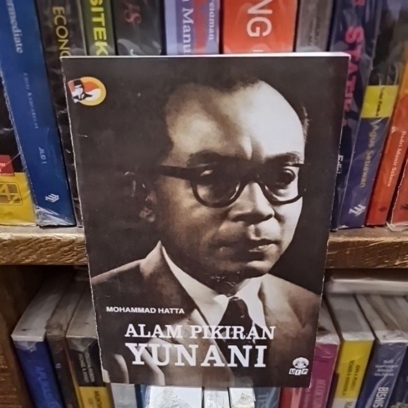 Alam pikiran Yunani by Mohammad Hatta