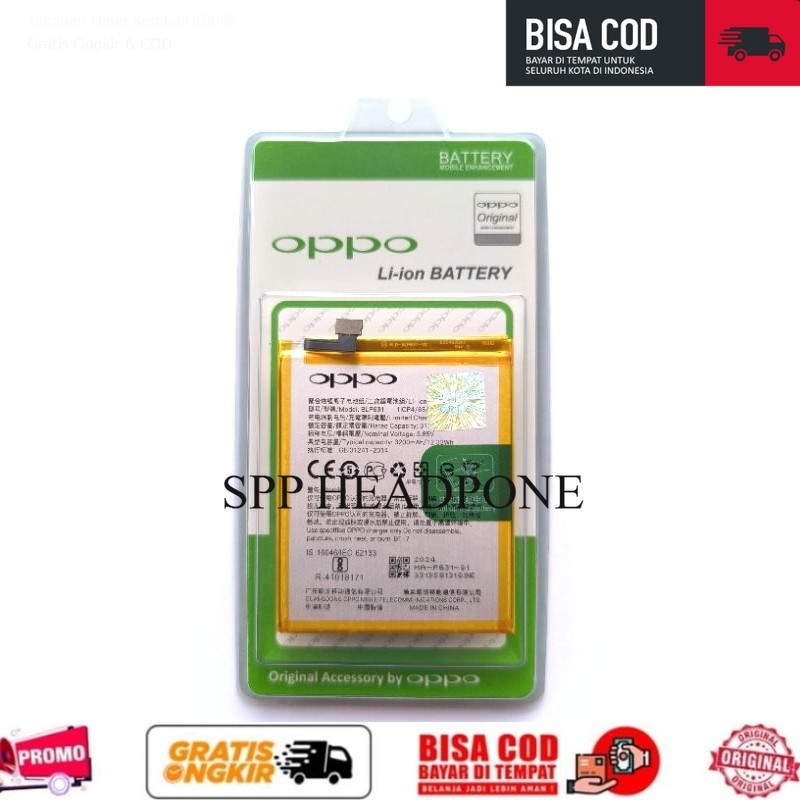 BATERAI BATRE OPPO F5- F5 YOUTH - F5 PRO CPH1723 CPH1727 / F3 CPH 1609 BLP631  ORIGINAL