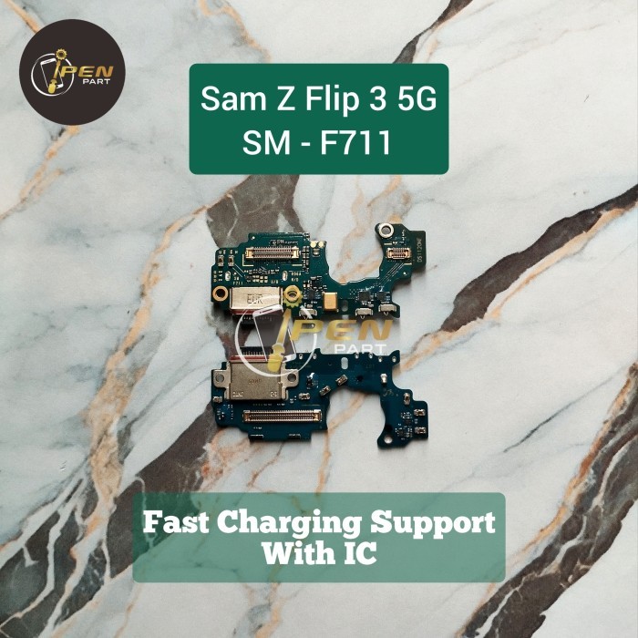 YP99 Flex Papan Cas Samsung ZFlip 3 F711 Original Flexibel Charging Board Z Flip 3 5G