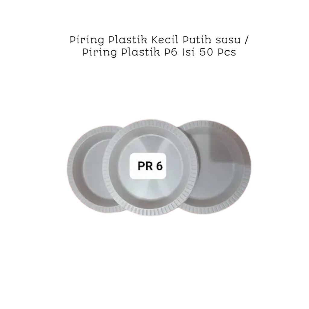 Piring Plastik Kecil Putih susu / Piring Plastik P6 Isi 50 Pcs