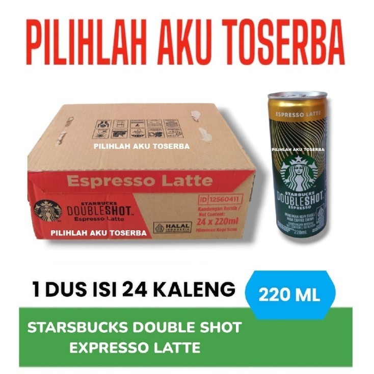 Kopi STARBUCKS Doubleshot ESPRESSO LATTE Kaleng Can 220 ml - ( HARGA 1 DUS ISI 24 KALENG )