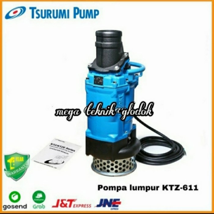 Pompa Celup Tsurumi KTZ 611/Pompa Tsurumi Kontraktor Pump KTZ 611