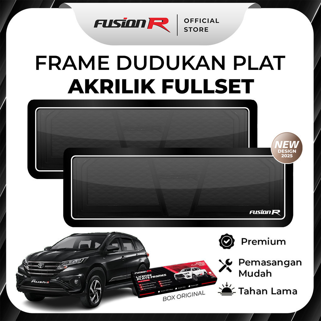 FUSION R DUDUKAN PLAT MOBIL RUSH TERIOS TATAKAN TEMPAT PLAT NOMOR MOBIL AKRILIK MIKA ORIGINAL